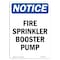 Signmission OSHA, Fire Sprinkler Booster Pump, 14in X 10in Peel & Stick Wall Graphic, 10" W, 14" L, Portrait OS-NS-RD-1014-V-12658 - alternate 1